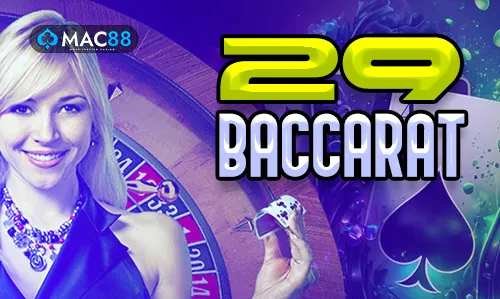 29 Baccarat on MyTiger247